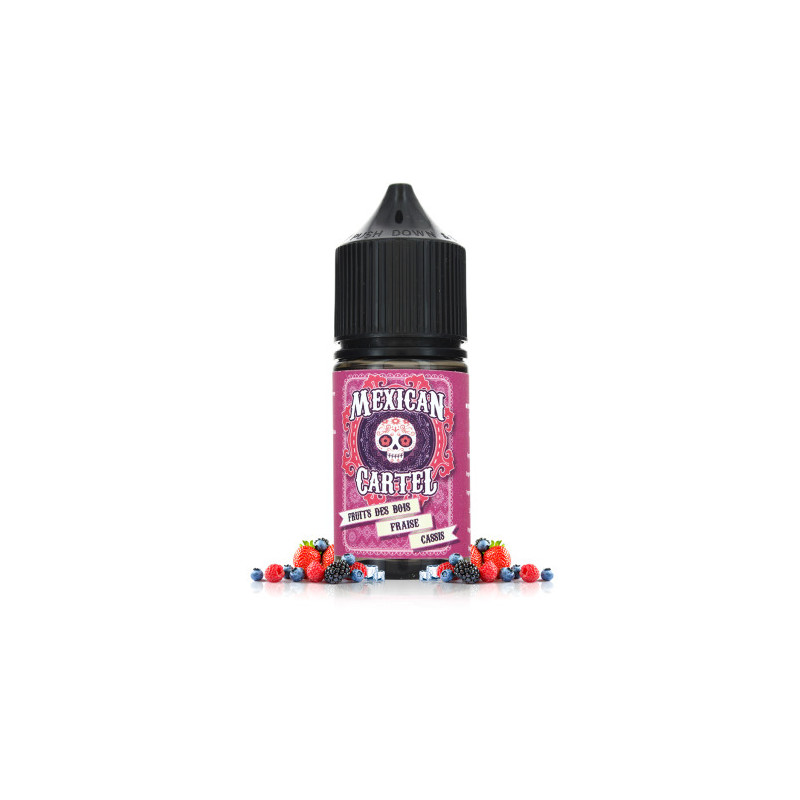 Mexican Cartel Concentré Fruits des Bois Fraise Cassis 30ml